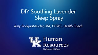 DIY Soothing Lavender Sleep Spray