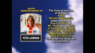 Peter Winston Laurencin ~ Short Obituary
