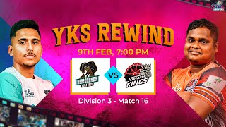 YKS REWIND - Himalayan Tahrs vs Konark Kings