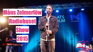 Måns Zelmerlöw - Radiohuset Show (2015) | MuseLed