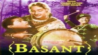 Basant (1960) Hindi Full Movie | Shammi Kapoor Movies | Nutan Movies | Hindi Classic Movies Basant (1960) Hindi Full Movie | Shammi Kapoor Movies | Nutan Movies | Hindi Classic Movies