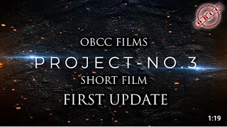 OBCC | PROJECT-NO.3 short film first update | OBCC FILMS | indian christian | cat babu