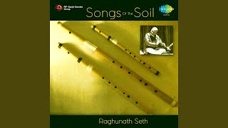 Kumaoni Dhun - Flute - Raghunath Seth