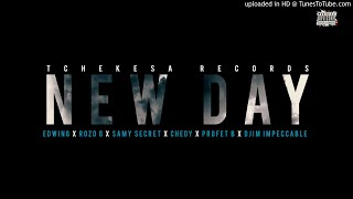 Edwing x Rozo G x Samy Secret x Chedy x Profet B x Djim (TSMG New Day) prod by Tchekesa Records