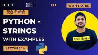14. Python Strings Tutorial in Hindi | Python Tutorial for Beginners in Hindi | Amit Thinks