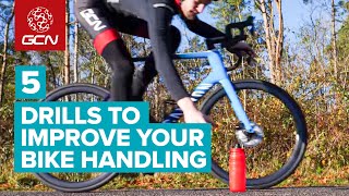 5 Drills To Improve Your Bike Handling Skills