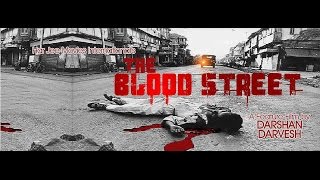 THE BLOOD STREET | MOVIE TRAILER 2 | CHANNEL SATRANG