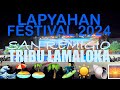 LAPYAHAN FESTIVAL 2024 | CONTINGENT NO. 5 | TRIBU LAMALOKA | SAN REMIGIO, CEBU