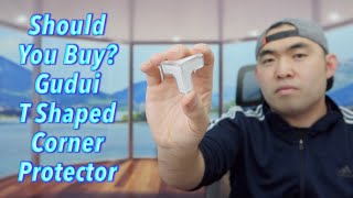 Should You Buy? Gudui T Shaped Corner Protector