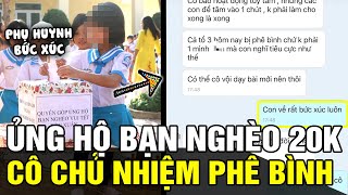 Ủng hộ bạn nghèo 20K, học sinh bị cô giáo chê 'KHÔNG CÓ LÒNG NGƯỜI' khiến phụ huynh BỨC XÚC | TÁM TV