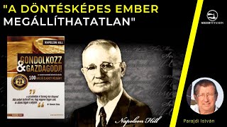 🥇 Napoleon Hill: A döntésképes ember megállíthatatlan