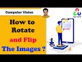 How to Rotate (Clockwise & Anti-Clockwise) & Flip an Image in Python OpenCV