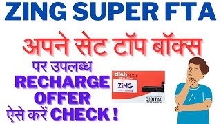 Zing Super FTA New Update Today!Know About Recharge Offers Before Recharging Zing Super FTA STB!