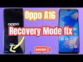 oppo A16 Recovery Mode Fix solution #oppo #oppoa16 #oppoa16k @oppoa16recoverymodeproblemsolution