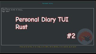 Rust Personal Diary TUI - Part 2