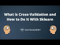 What is Cross Validation and How to Do It With Sklearn (Scikit-learn)