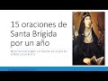 (Día 13) Las 15 oraciones de Santa Brígida por un año (día 13)