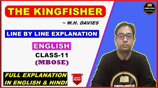 The Kingfisher By W.H. Davies || Line By Line Explanation || English Resonance || Class-11 || MBOSE