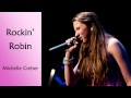 ROCKIN' ROBIN - Michelle Creber