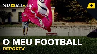 REPORTV – O meu Football