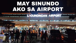 May sinundo ako sa Airport I Laguindingan Airport I Misamis Oriental