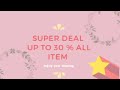 super deal up to 30% all item