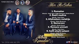 Hor Assabur - Dennis Hasani Ko Hadz (Album Ramadan 2018) Track#7