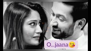 O..jaana ishqbaaz tital song status 😍😘 Anika and shivay rumentic love status 😘😍 lyrics status ❤️