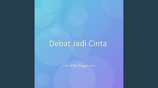 Debat Jadi Cinta