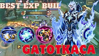 GATOTKACA BEST EXP BUILD‼️ ONE SHOT BUILD FOR GATOTKACA ‼️ MOBILE LEGENDS