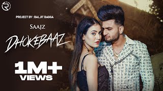 Dhokebaaz I Saajz I Khushi Chaudhary I Shawn I Raees | Official Video | Punjabi Song 2022