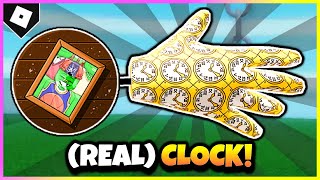 How To ACTUALLY Get CLOCK GLOVE & 