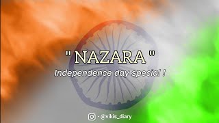 | " NAZARA " | POETRY ON INDEPENDENCE DAY IN HINDI | 15 AUGUST SHAYARI STATUS | VIKI PORWAL | 💌 |