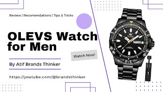 Best Value automatic watch? $40  OLEVS 30 day review