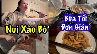 Bếp Nghiệp Dư. Nui Xào Bò. Đơn Giản Cho Bữa Tối Lạnh Lẽo