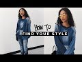 HOW TO FIND YOUR PERSONAL STYLE 👕👖