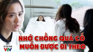 Nhớ người chồng đã QUA ĐỜI cô gái không kìm được lỡ làm điều DẠI DỘT | Lời Thì Thầm Từ Quá Khứ #13