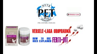 How to use Fertivit | Uses and Benefits explained | Versele laga Oropharma  | Petsjunction