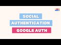 Google OAuth - Social Authentication Tutorial