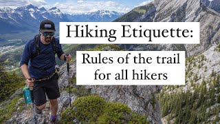Trail Etiquette 101: 7 Basic Rules All Hikers Should Know