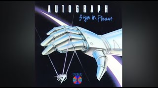 Autograph - Turn Up the Radio (Remastered 2023)