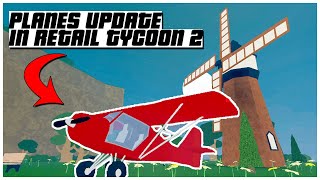 PLANES UPDATE in Retail Tycoon 2 Roblox 2022 | Ogygia Vlogs🇺🇸