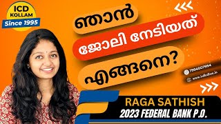 RAGA SATHISH  | FEDERAL BANK P O | 2023 OCTOBER RESULT | ICD KOLLAM | BEST BANK COACHING CENTRE