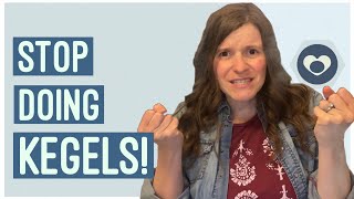 STOP doing kegels if you are one of these 7 people!
