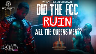 All the Queen's Men Season 4 Episode 7 | Did the FCC Ruin ATQM?