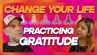 Practicing Gratitude Is Life Changing