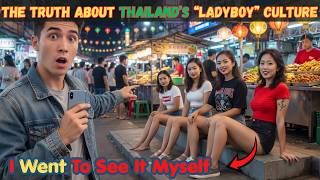 I Investigated Thailand’s “Ladyboy” Culture — Here’s What I Discovered