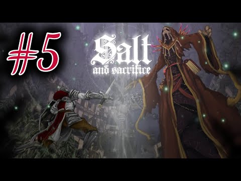 [Episode 5] Salt And Sacrifice 2022 PS5 Gameplay [Farming The Pyromancer]