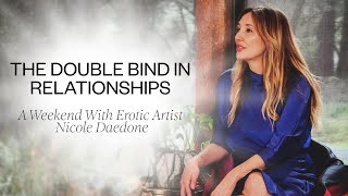 Unlock the Radiance of Eros: The Solution to the Double Bind in Relationships | Nicole Daedone