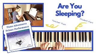 Are You Sleeping? 🎹 with Teacher Duet [PLAY-ALONG] (Piano Adventures Primer Performance)